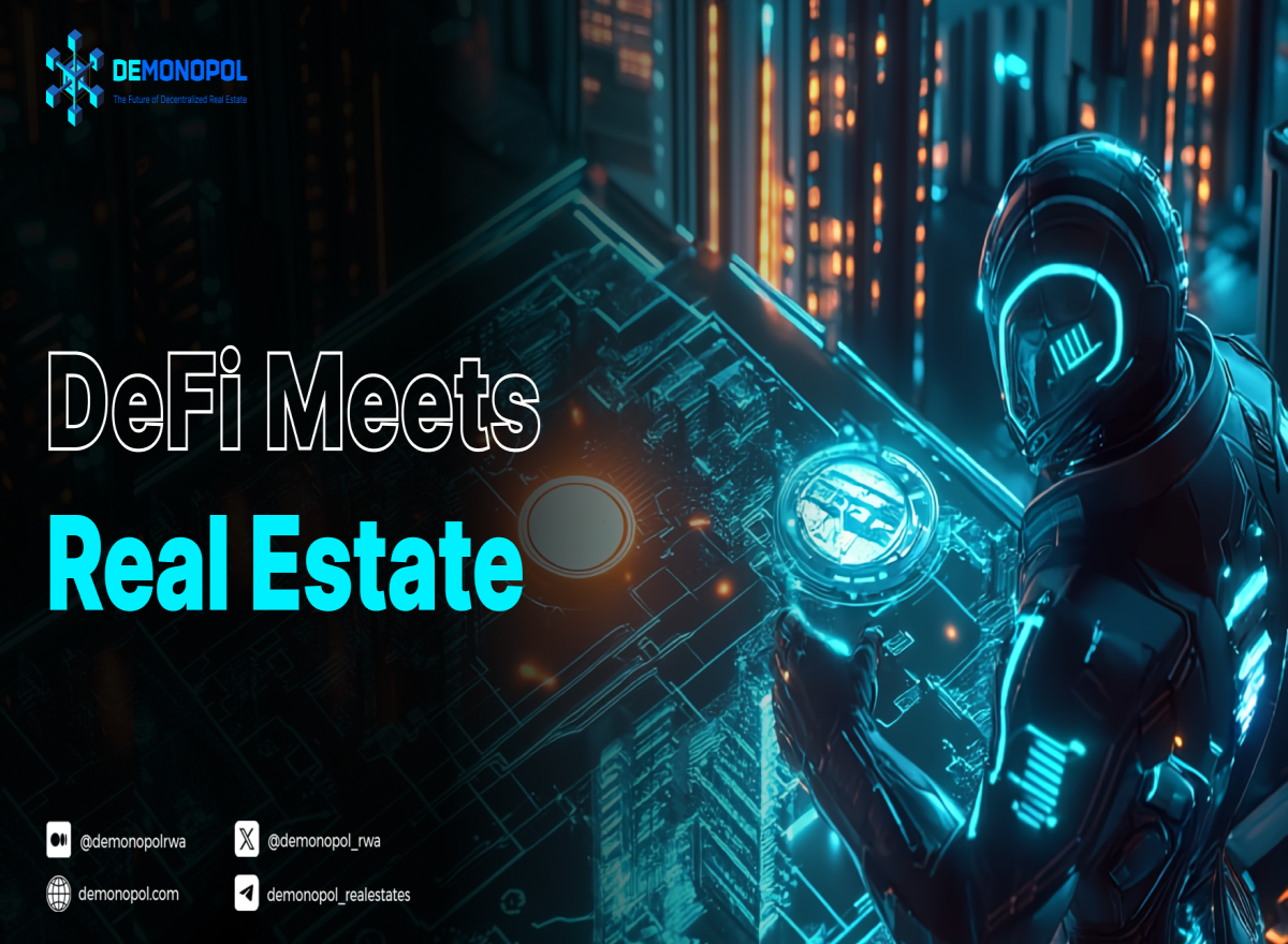 DeFi Meets Real Estate: Unlocking New Opportunities with RWA