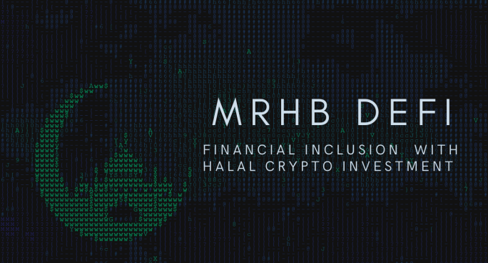 MRHB DeFi - Islam Finance, Faith based investment and crypto