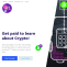 Get paid to learn more about Crypto!