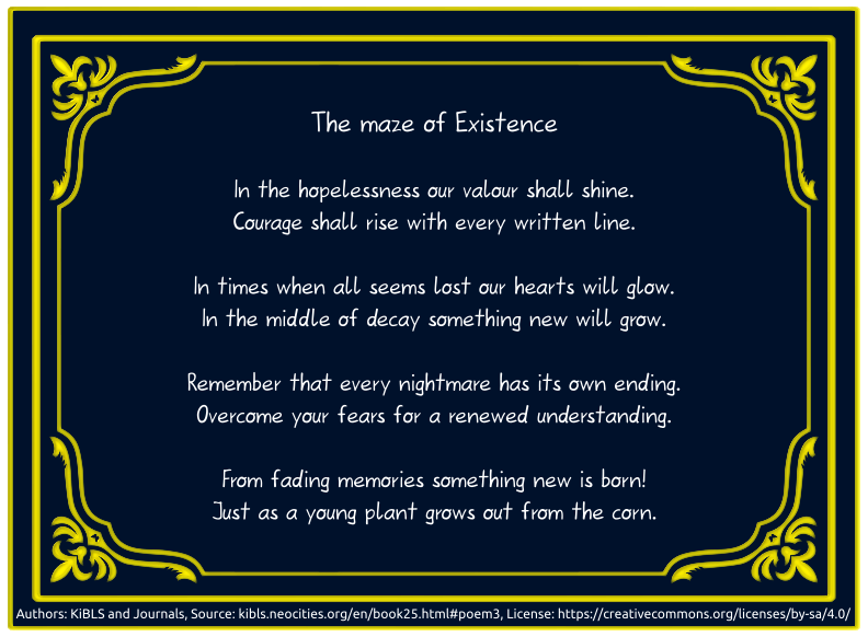 The maze of Existence