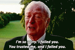 I'm so sorry, I failed you. You trusted me, and I failed you.