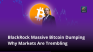 BlackRock Massive Bitcoin Dumping Why Markets Are Trembling