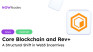 Core Blockchainф and Rev+ program: A Structural Shift in Web3 Incentives