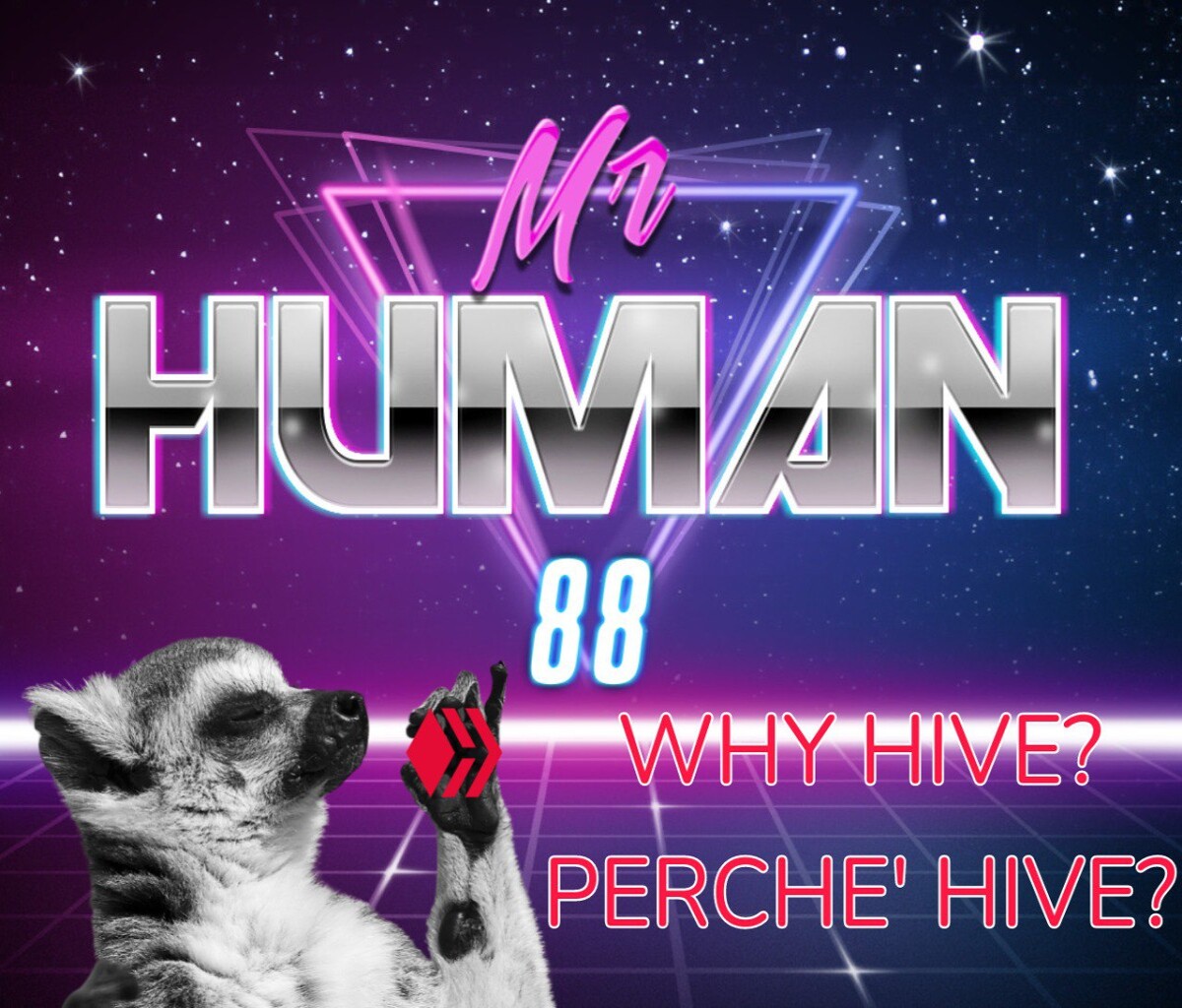 Mrhuman88 why hive