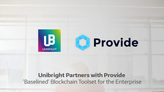 Unibright Partners with Provide to Create First ‘Baselined’ Blockchain Toolset for the Enterprise
