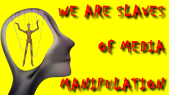 We Are Slaves Of Media Manipulation.
