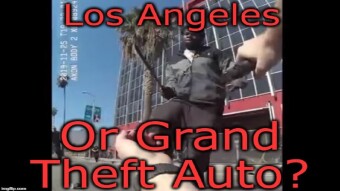 Bodycam Shows Los Angeles Turning Into Grand Theft Auto