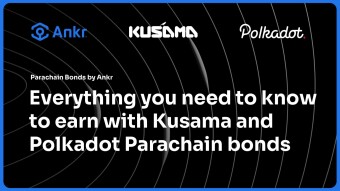 Everything you need to know to earn with Kusama and Polkadot Parachain bonds