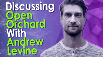 Discussing OpenOrchard With Andrew Levine