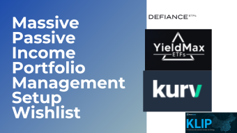 Massive passive income high yield ETF portfolio management setup and wishlist
