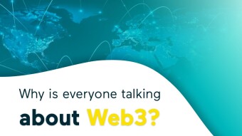 Why is everyone talking about Web 3.0?