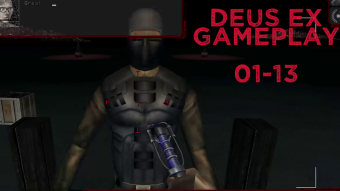 Deus Ex Gameplay 01-13