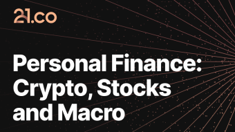 Personal Finance: Crypto, Stocks and Macro