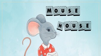 MOUSE HOUSE (Original Fairy Tale For Kids)
