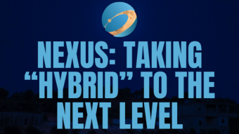 Nexus: Taking “Hybrid” to the NEXT Level
