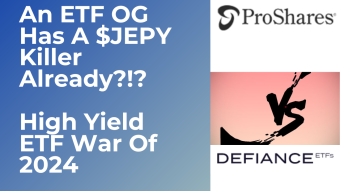 Proshares launches $JEPY Killer 0dte Covered Call ETF High Yield War of 2024
