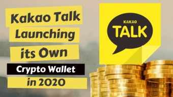 Kakao Talk Launching it's Own Crypto Wallet in 2020