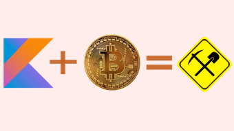 Writing your own Bitcoin miner in Kotlin