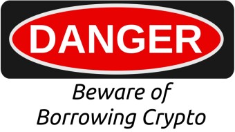The Dangers of Borrowing Crypto
