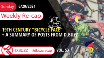 Recap of this Week's Posts by D.Buzz Vol.53