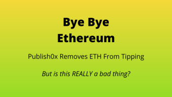 Publish0x Removes Ethereum (ETH)