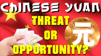 Chinese Yuan, Threat Or Opportunity For The World?
