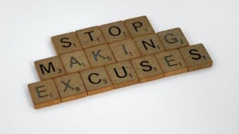 No Excuse.