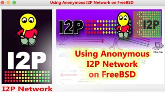 Using Anonymous I2P Network on FreeBSD