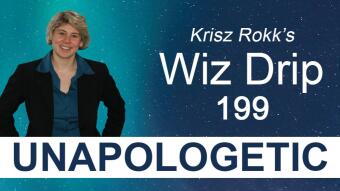 Wiz Drip 199. Don’t Mistake Drainage with Bravery in Life