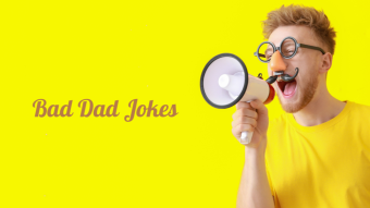 Bad Dad Joke of the day 25/08