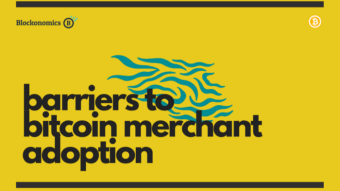 Barriers to Bitcoin Merchant Adoption