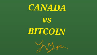Canada on warpath with Bitcoin