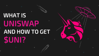 What is Uniswap and How Can You Get $UNI?