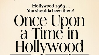 Once Upon a Time in Hollywood