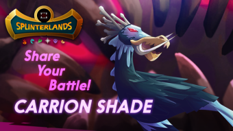 A Splinterlands Weekly Challenge: Carrion Shade