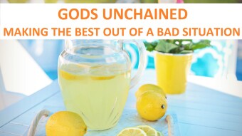 Gods Unchained - Doing the best of a bad situation