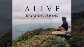 Alive by Bryan Divisions (Original Song About Gratitude - with Lyrics)