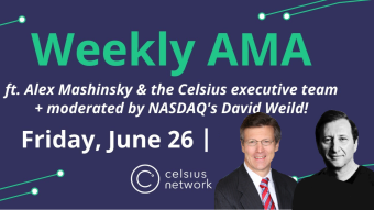 Celsius Network AMA moderated by NASDAQ's David Weild