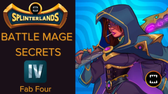 Splinterlands Battle Mage Secrets - Fab Four, Noxious Fumes And Quakes