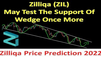 ZIL May Test The Support Of Wedge Once More | Zilliqa Price Prediction 2022