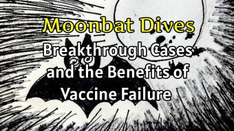 Part 3: Breakthrough Cases and the Benefits of Vaccine Failure