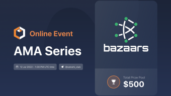 Bazaars x Satoshi Club AMA Recap from the 12th of July
