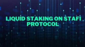 Liquid Staking: How StaFi Has Made a Backwater Solution Highly Desirable 