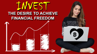 Investing In Cryptocurrencies Or Other Assets, The Desire To Achieve Financial Freedom.