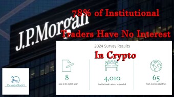 78% of Institutional Traders Have No Interest In Crypto
