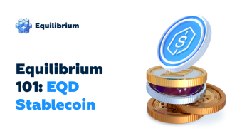 Equilibrium 101: EQD Stablecoin
