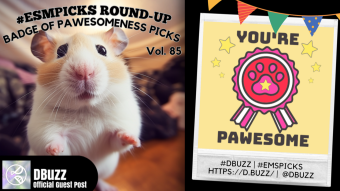 #ESMpicks Round-up : Badge of Pawesomeness Picks : Year2-Vol. 33
