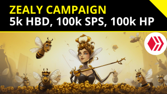 ZEALY CAMPAIGN: 5k HBD, 100k SPS, 100k HP, 10k ZING, 250 HBR... [ENG/PT-BR]