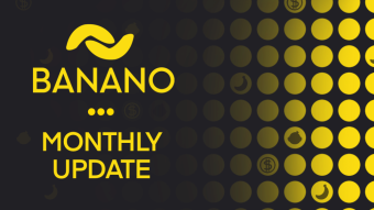 BANANO Monthly Update #46 (February 2022)