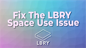How To Fix The LBRY Space Usage Issue 📺